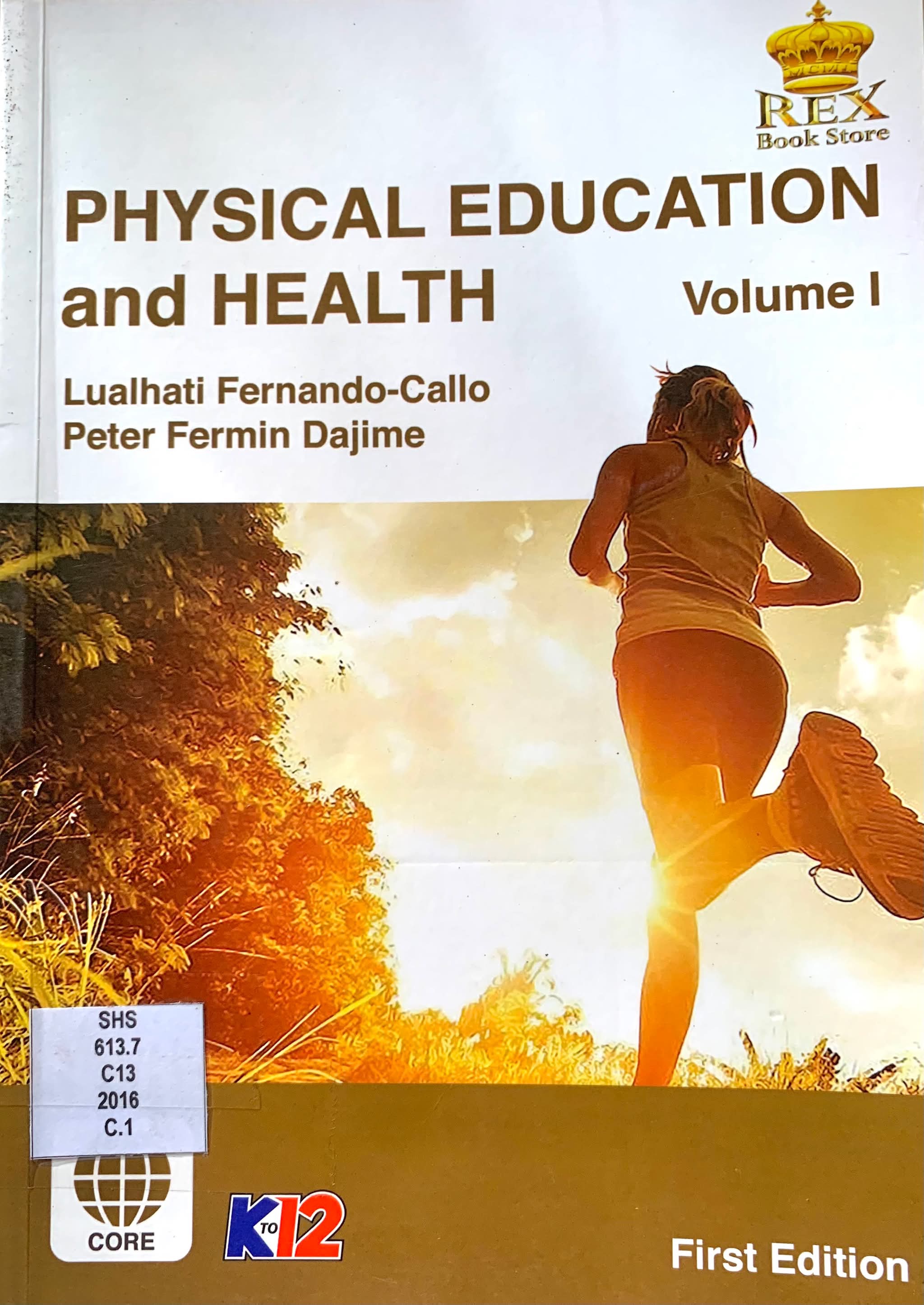 Physical Education and Health: Vol. 1