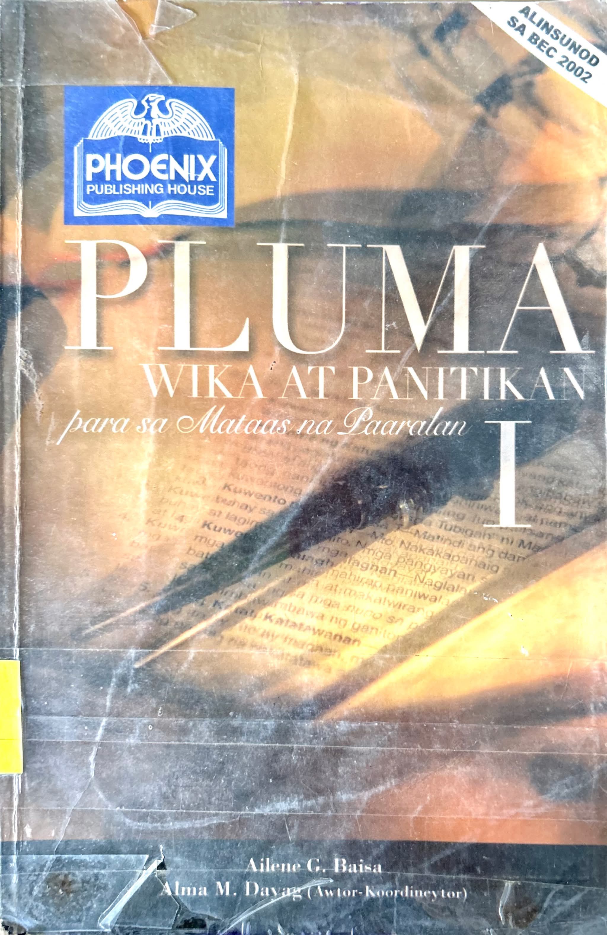 Pluma(Wika at Panitikan para sa mataas na paaralan)